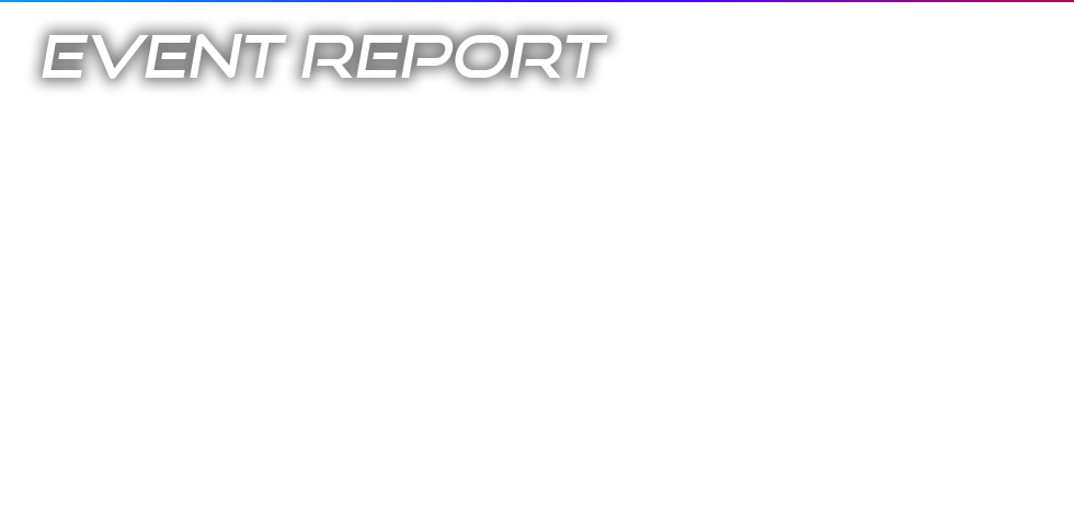 EVENT REPORT