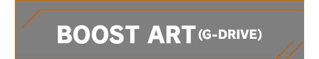 BOOST ART(G-DRIVE)